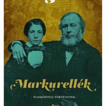 Markurellék - Wadköpingi Történetek