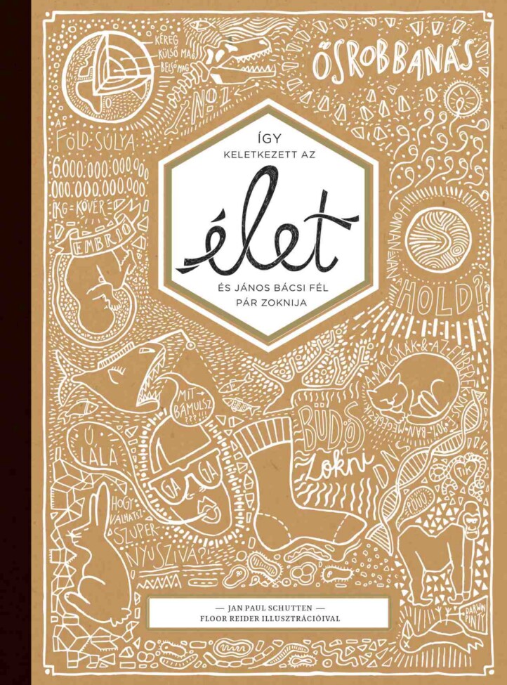 Így Keletkezett Az Élet És János Bácsi Fél Pár Zoknija