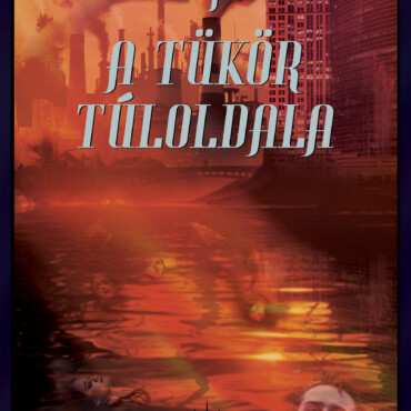 A Tükör Túloldala