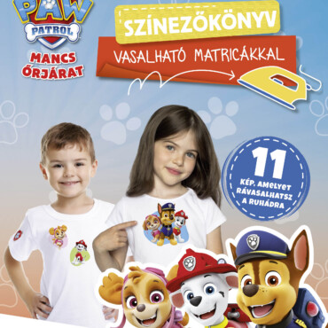 Mancs Őrjárat - Színezőkönyv Vasalható Matricákkal