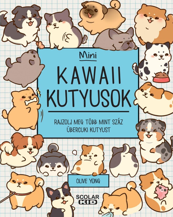 Kawaii Kutyusok  Mini - Rajzolj Meg Több Mint Száz Übercuki Kutyust