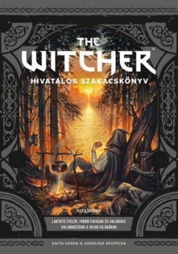 The Witcher Hivatalos Szakácskönyv
