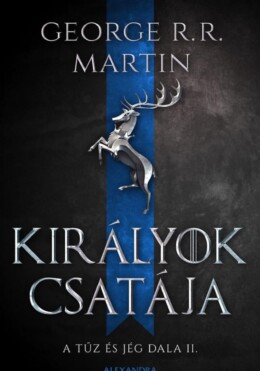Királyok Csatája -  A Tűz És Jég Dala Ii.