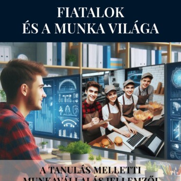 Fiatalok És A Munka Világa