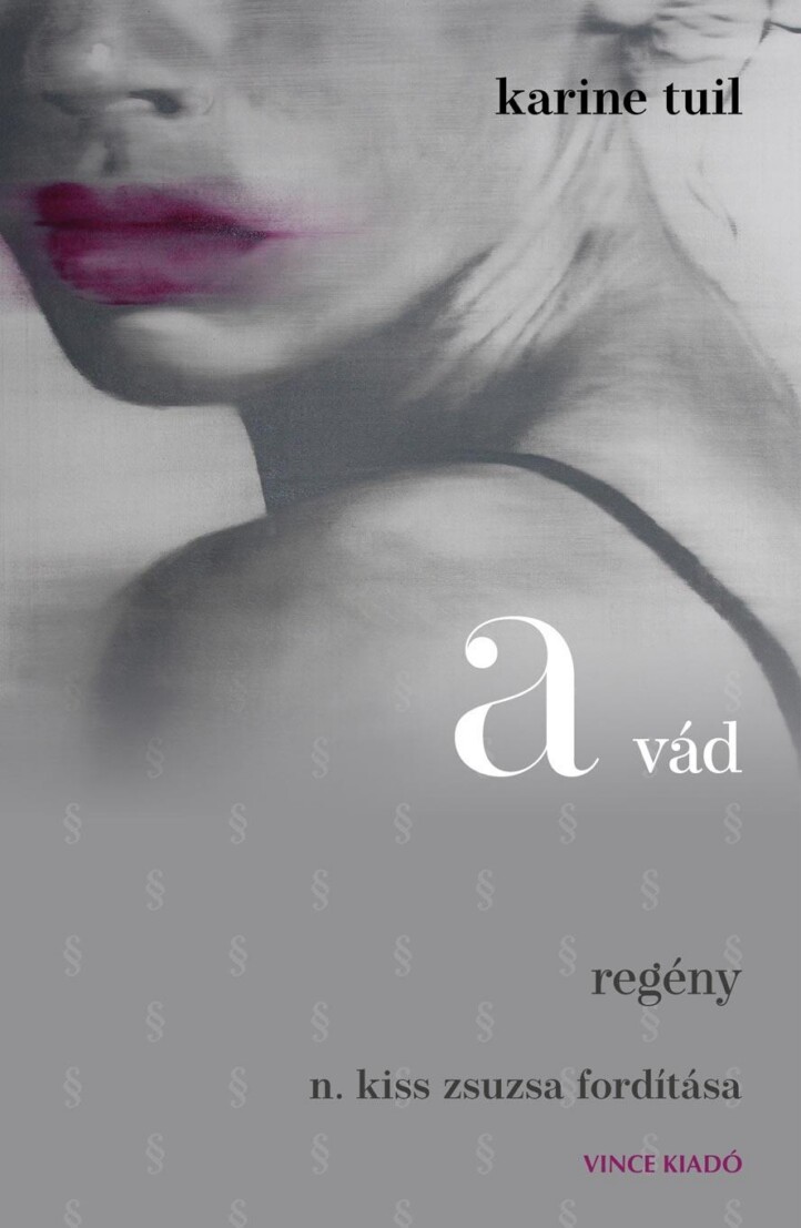 A Vád - Regény