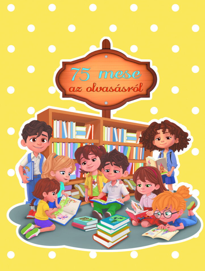 75 Mese Az Olvasásról