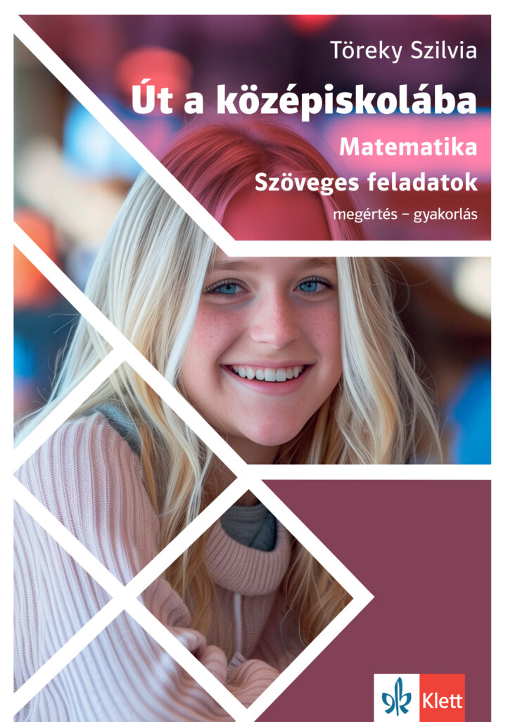 Út A Középiskolába - Matematika - Szöveges Feladatok