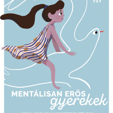 Mentálisan Erős Gyerekek