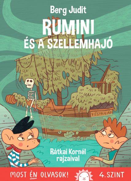Rumini És A Szellemhajó - Most Én Olvasok! 4. Szint