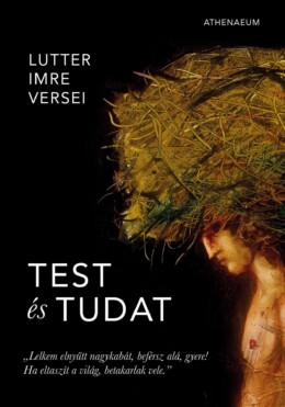 Test És Tudat - Lutter Imre Versei