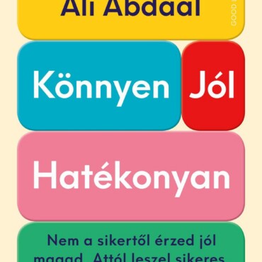 Könnyen, Jól, Hatékonyan