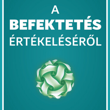 A Befektetés Értékeléséről