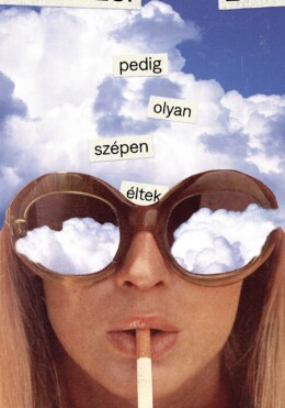 Pedig Olyan Szépen Éltek