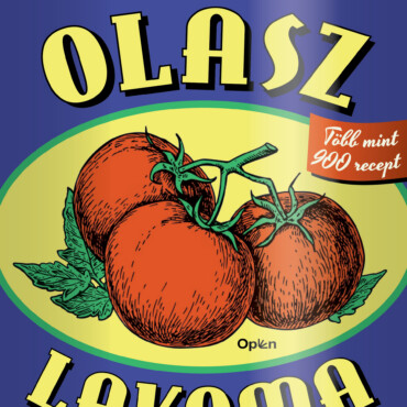 Olasz Lakoma - Az Itáliai Konyha Kincseiből