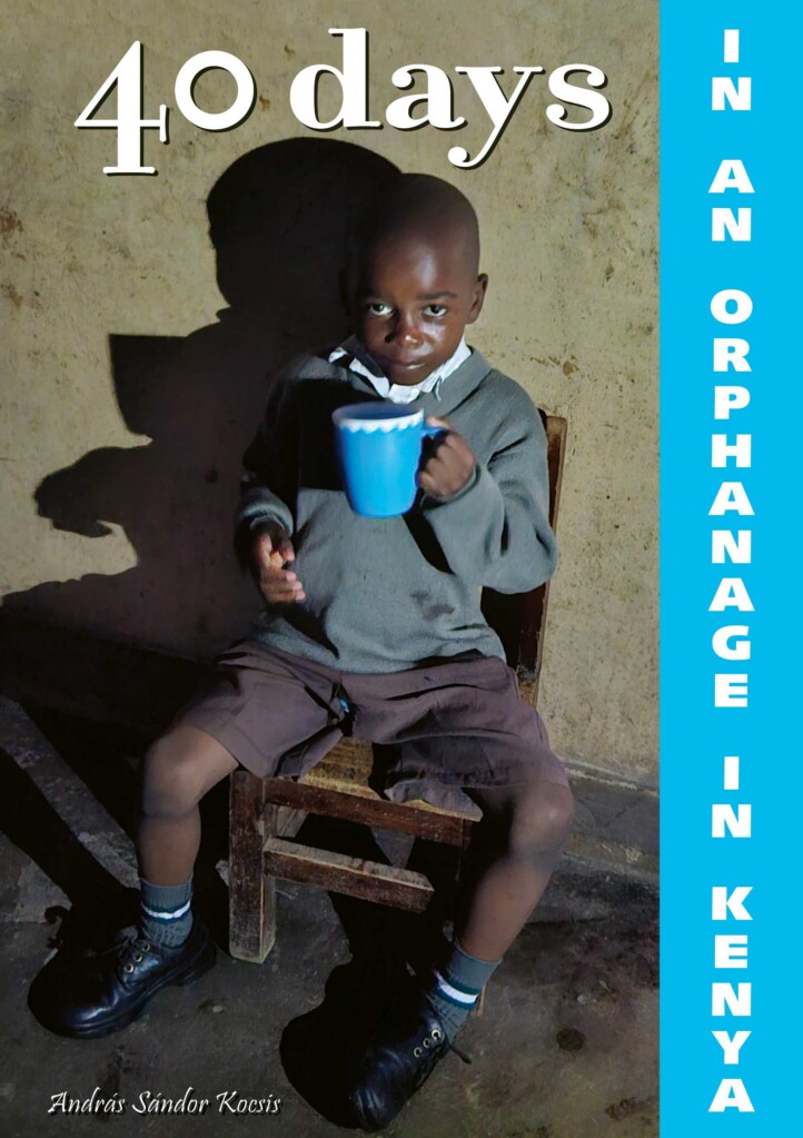 40 Days In An Orphanage In Kenya
