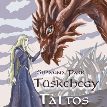 Tüskehegy - Táltos