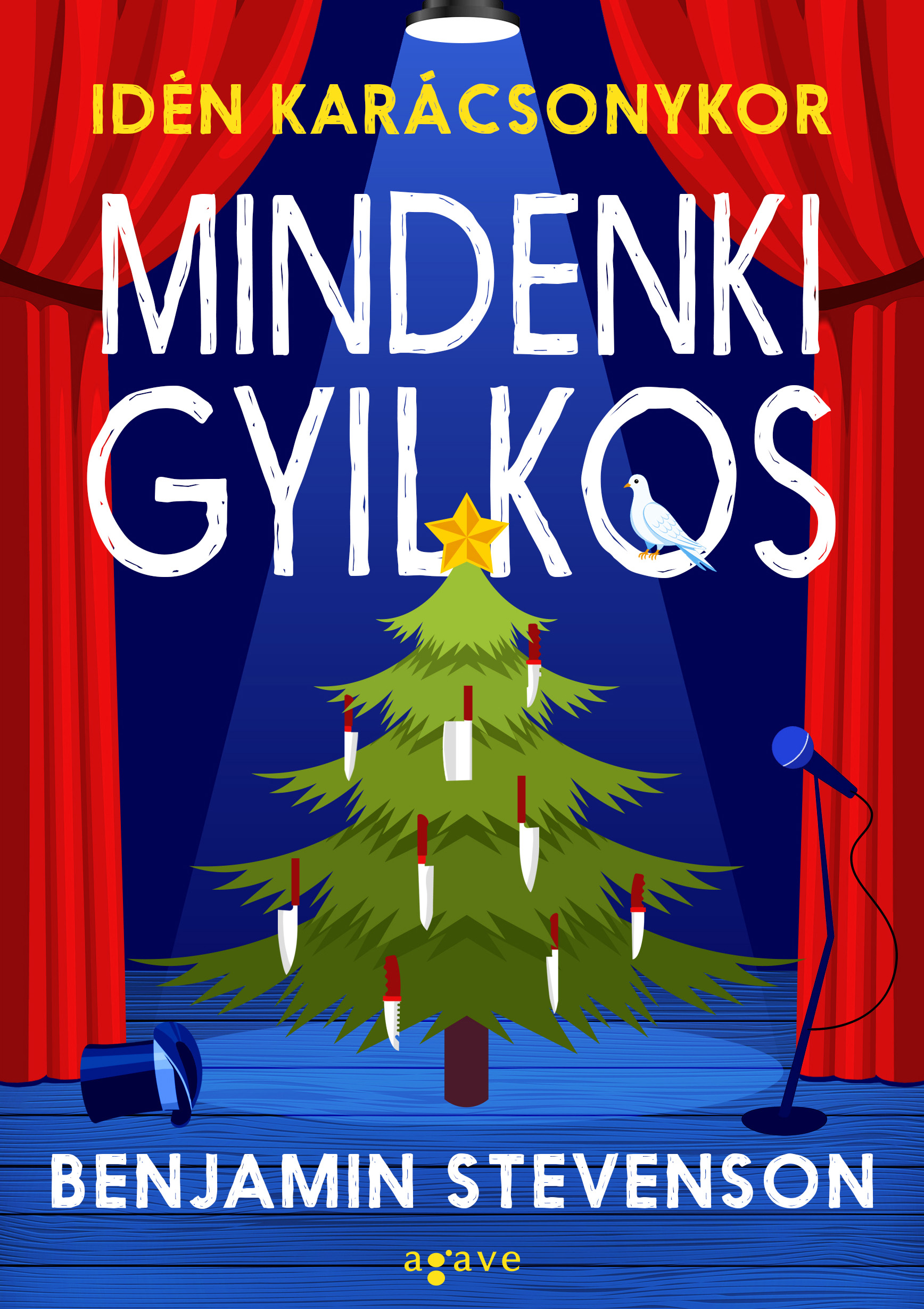 Idén Karácsonykor Mindenki Gyilkos