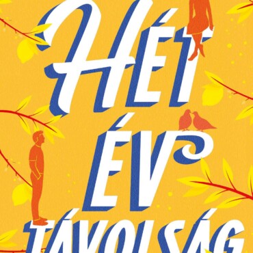 Hét Év Távolság - Élfestett