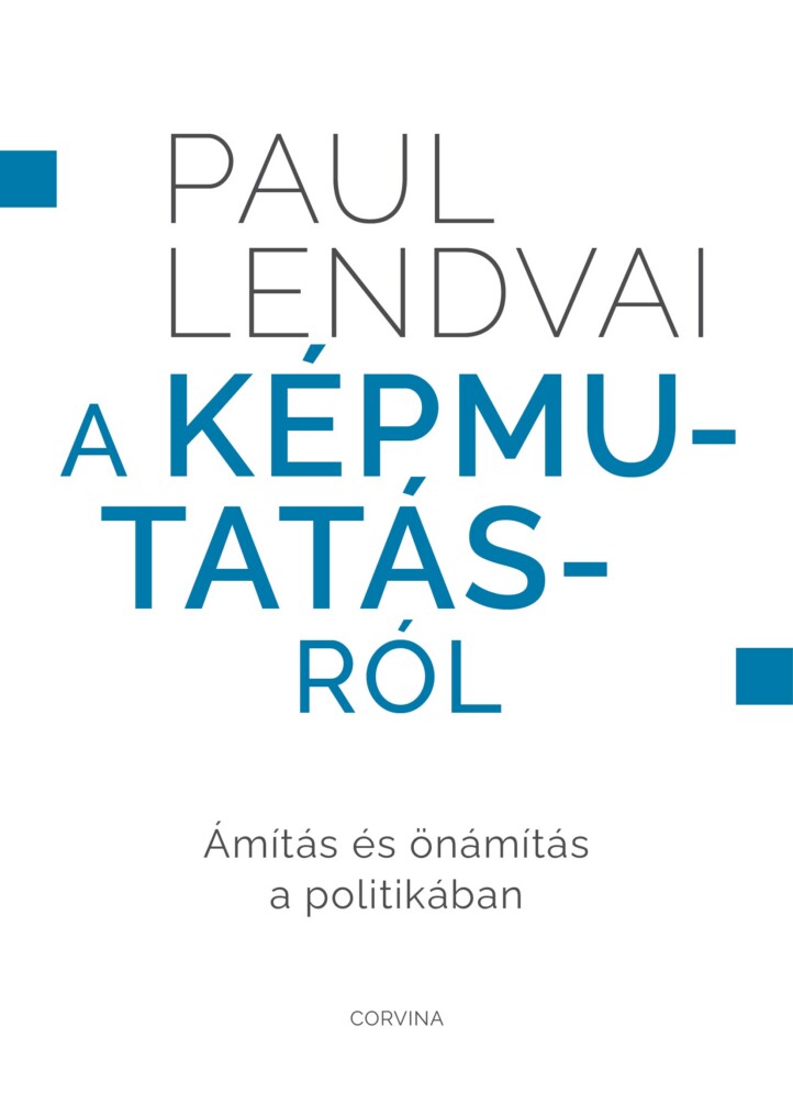 A Képmutatásról  Ámítás És Önámítás A Politikában
