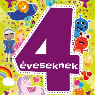 Mókás Matricák 4 Éveseknek - Foglalkoztató Füzet Több Mint 100 Matricával