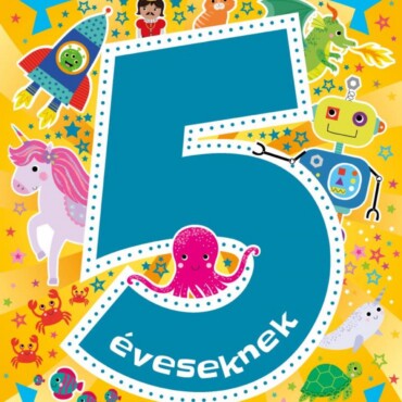 Mókás Matricák 5 Éveseknek - Foglalkoztató Füzet Több Mint 100 Matricával