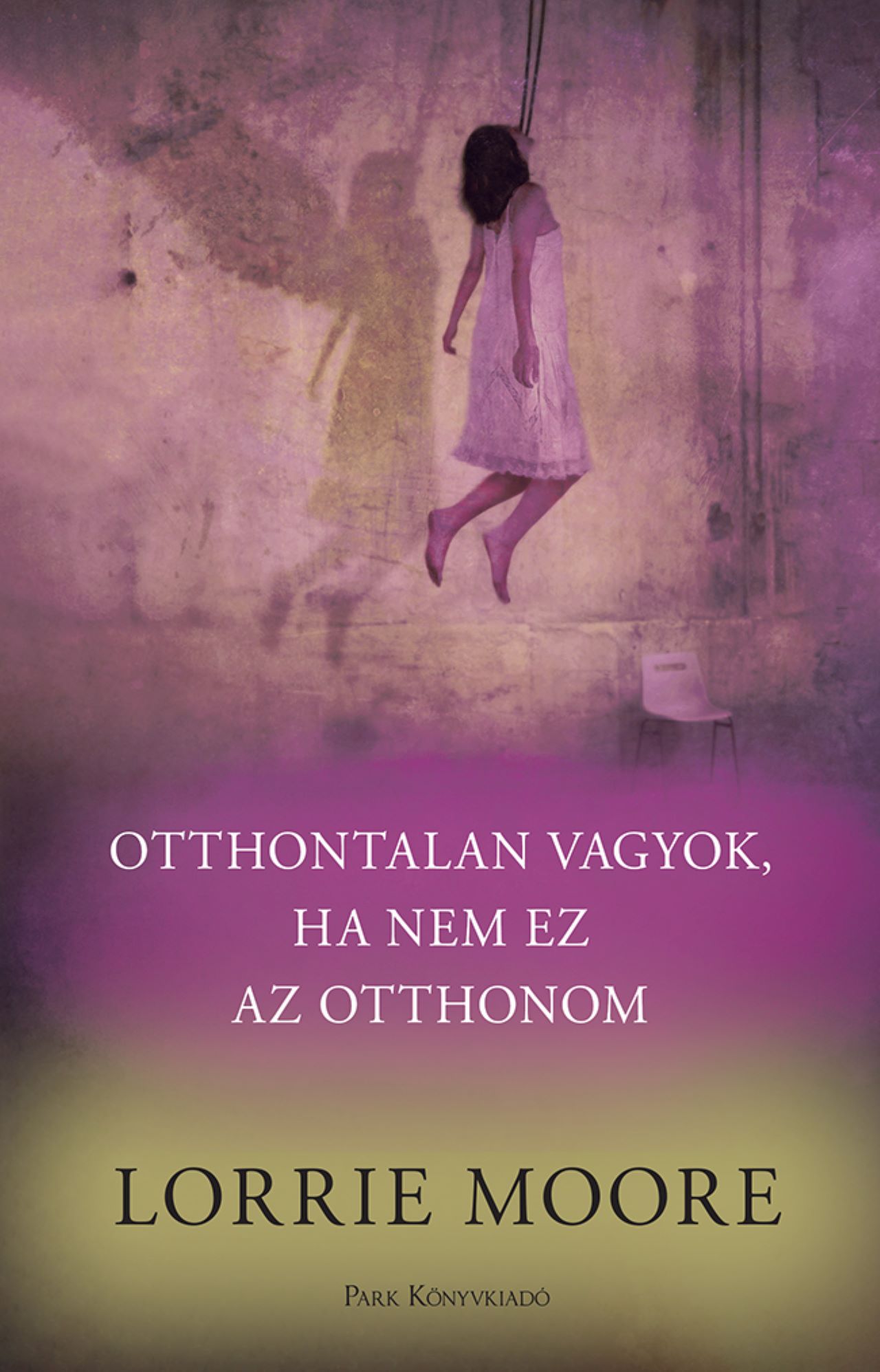Otthontalan Vagyok, Ha Nem Ez Az Otthonom