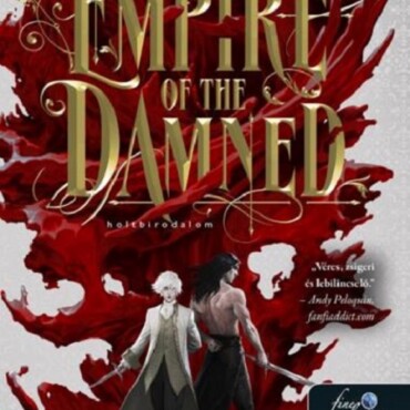Empire Of The Damned - Holtbirodalom