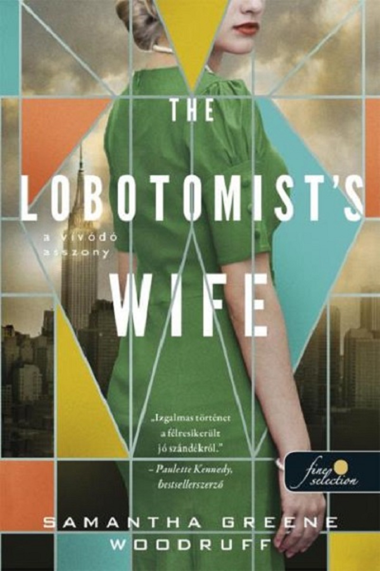 The Lobotomist'S Wife - A Vívódó Asszony