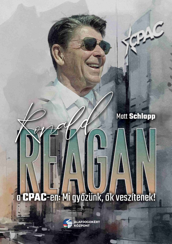 Ronald Reagan A Cpac-En: Mi Győzünk, Ők Veszítenek!