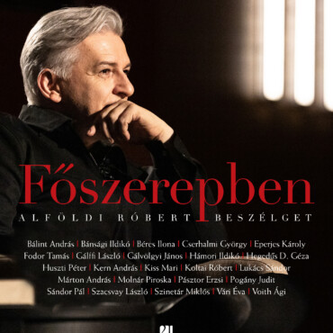Főszerepben - Alföldi Róbert Beszélget