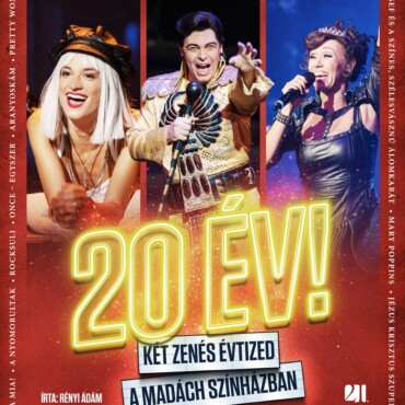 20 Év! - Két Zenés Évtized A Madách Színházban