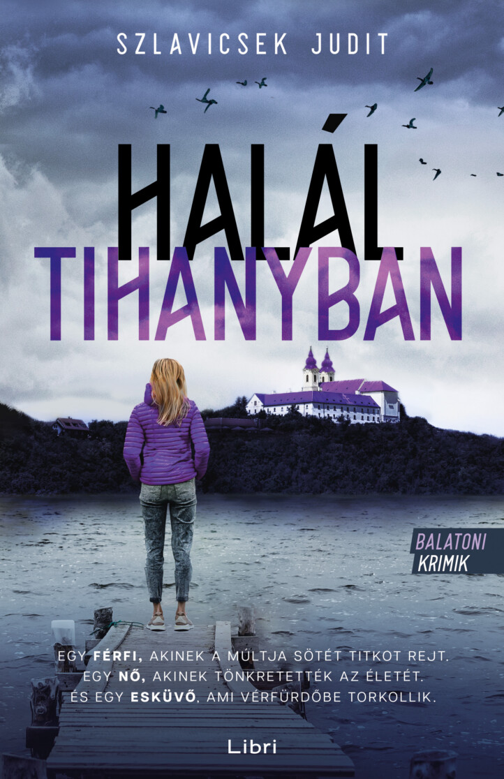Halál Tihanyban - Balatoni Krimik
