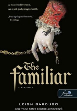 The Familiar  A Bizalmas
