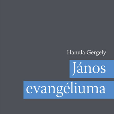 János Evangéliuma (Rúf 2024 Kommentársorozat)