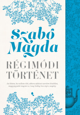Régimódi Történet