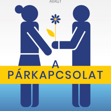 A Párkapcsolat Művészete - Partnertréning