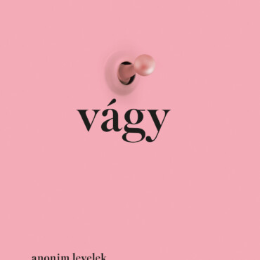 Vágy - Anonim Levelek Gillian Anderson Válogatásában