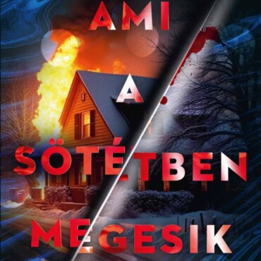Ami A Sötétben Megesik