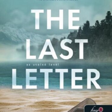 The Last Letter -  Az Utolsó Levél