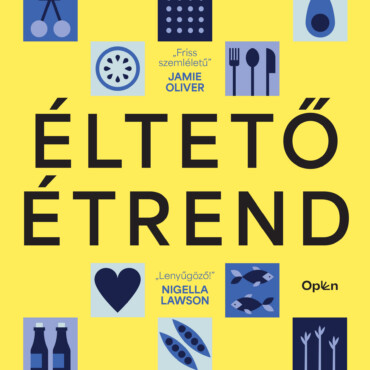 Éltető Étrend-A Táplálkozás Új Tudománya