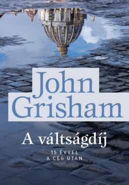 A Váltságdíj - 15 Évvel A Cég Után