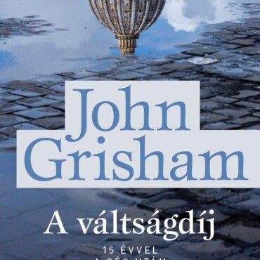 A Váltságdíj - 15 Évvel A Cég Után