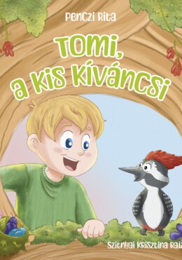 Tomi, A Kis Kíváncsi