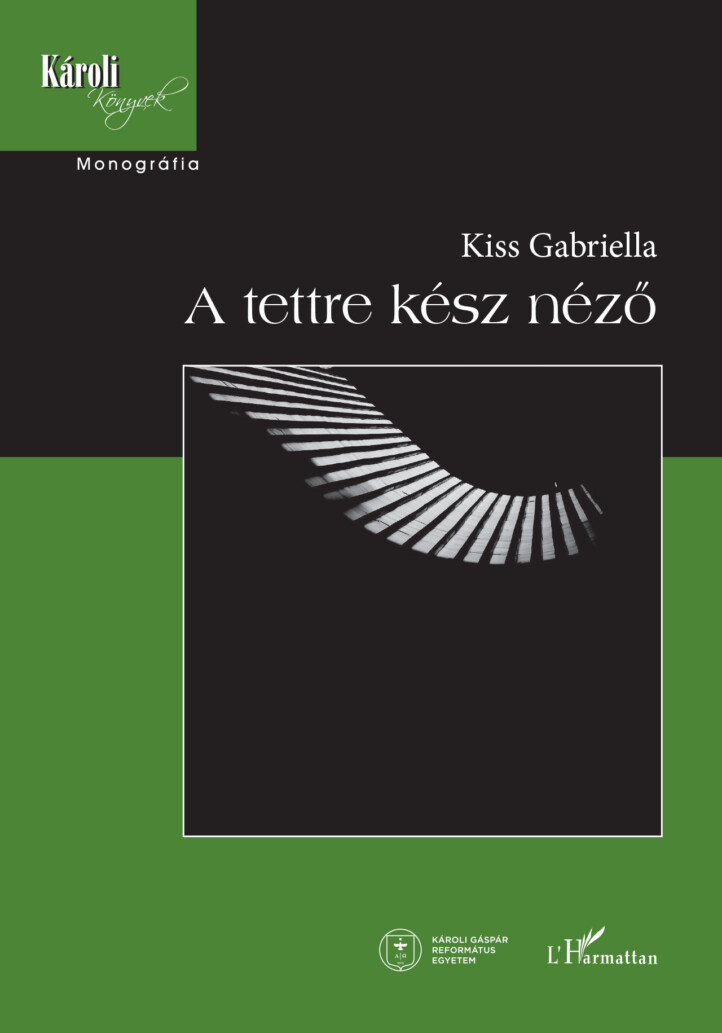 A Tettre Kész Néző