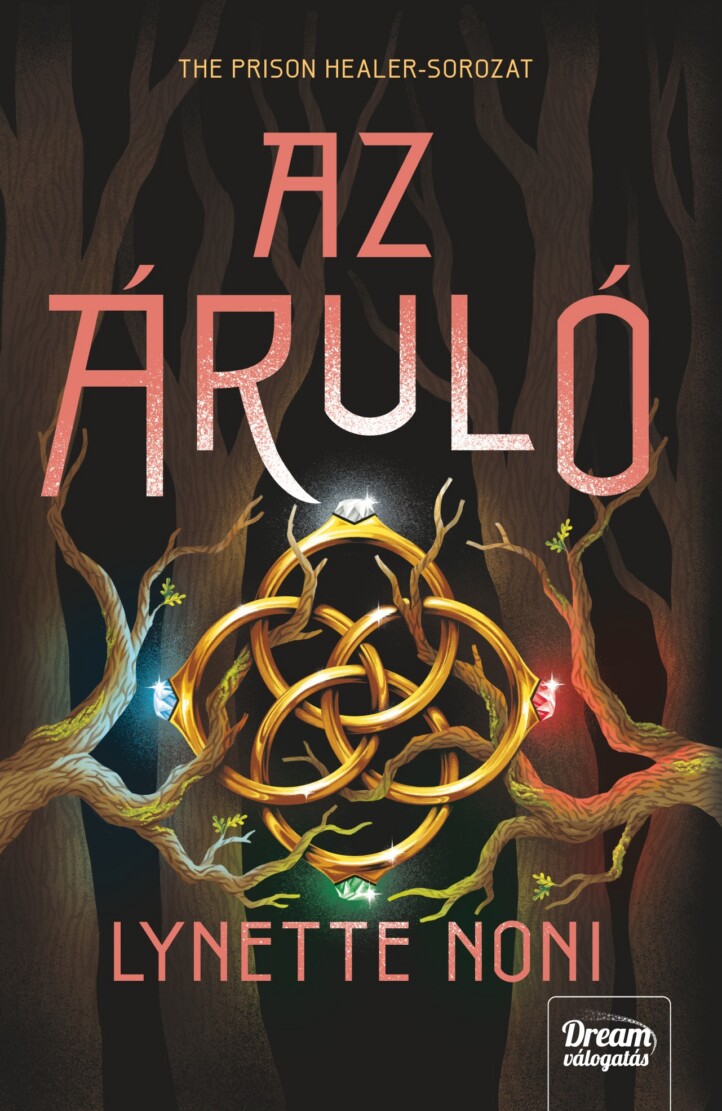 Az Áruló-(The Prison Healer-Sorozat3. Rész)