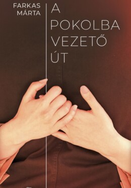 A Pokolba Vezető Út