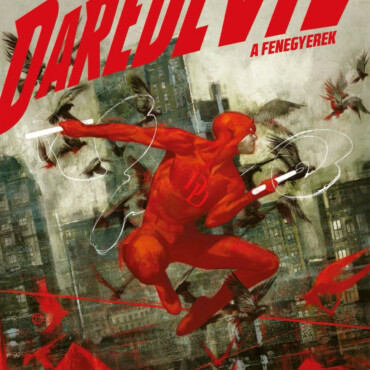 Daredevil - A Fenegyerek - Pokolból A Mennybe 1.