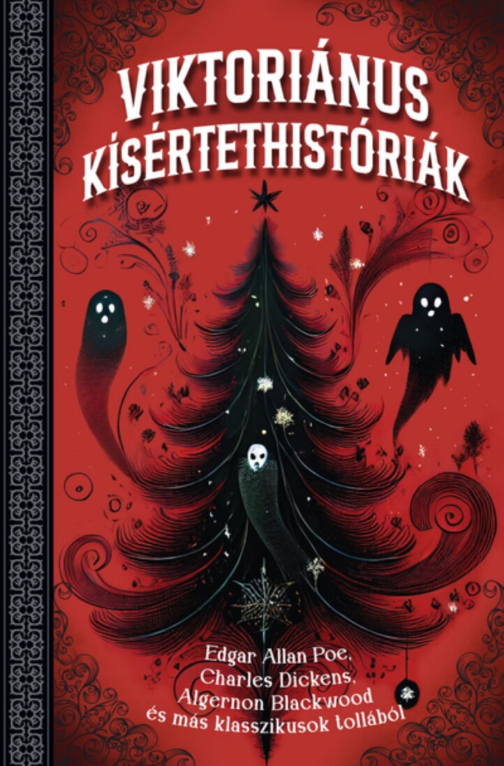 Viktoriánus Kísértethistóriák (Élfestett)