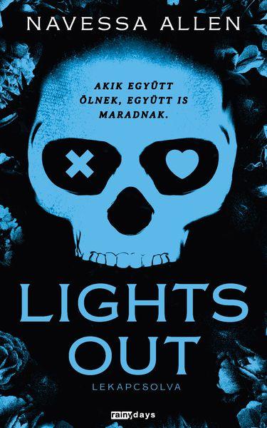Lights Out - Lekapcsolva - Élfestett