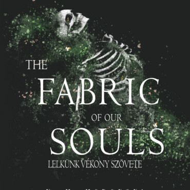 The Fabric Of Our Souls - Lelkünk Vékony Szövete